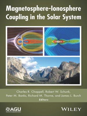 cover image of Magnetosphere-Ionosphere Coupling in the Solar System